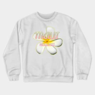 Maui Hawaii t-shirt design Crewneck Sweatshirt